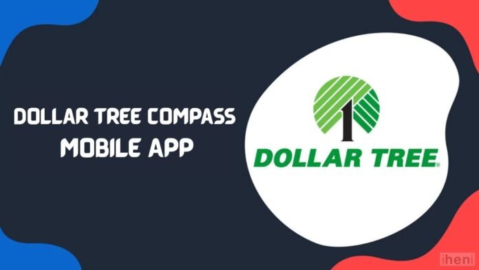 Dollar Tree Compass Mobile App Dollar Tree Compass Mobile App