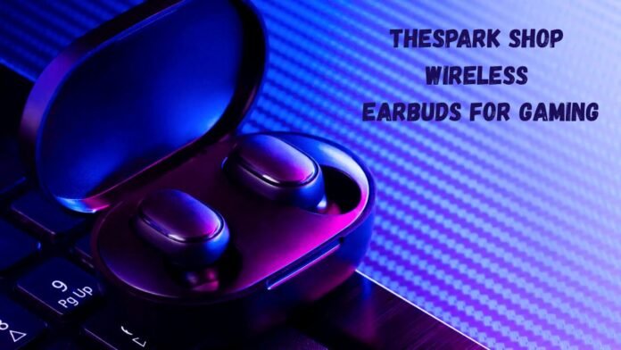 TheSpark Shop Wireless Earbuds for Gaming